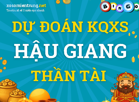 Dự đoán Hậu Giang 10/10/2026 (Thứ 7), soi cầu Xổ Số Hậu Giang