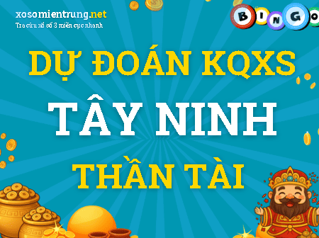 Dự đoán Tây Ninh 15/10/2026 (Thứ 5), soi cầu Xổ Số Tây Ninh