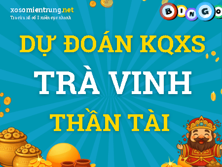 Dự đoán Trà Vinh 16/10/2026 (Thứ 6), soi cầu Xổ Số Trà Vinh