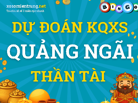 Dự đoán Quảng Ngãi 10/10/2026 (Thứ 7), soi cầu Xổ Số Quảng Ngãi